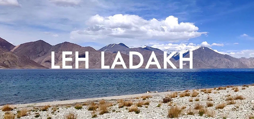 Leh Ladakh